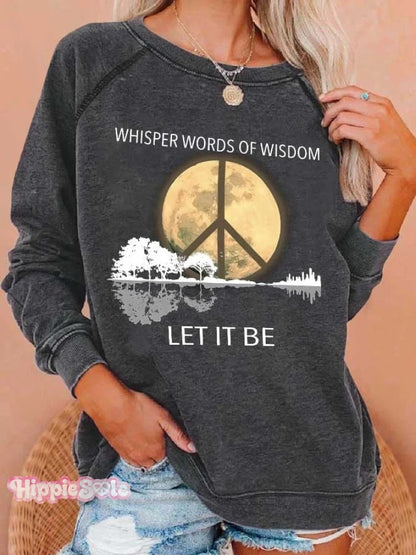 Hippie Guitar Lake Whisper Words Of Wisdom Let It Be Print Sweatshirt