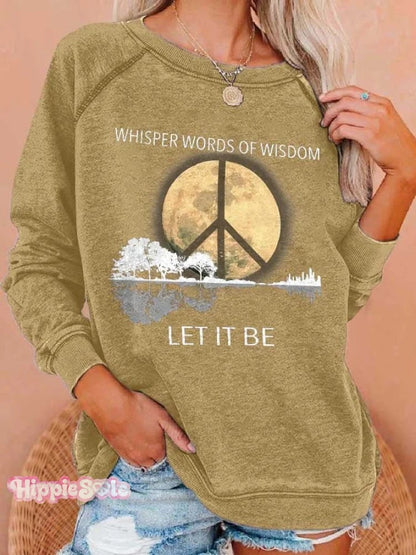 Hippie Guitar Lake Whisper Words Of Wisdom Let It Be Print Sweatshirt